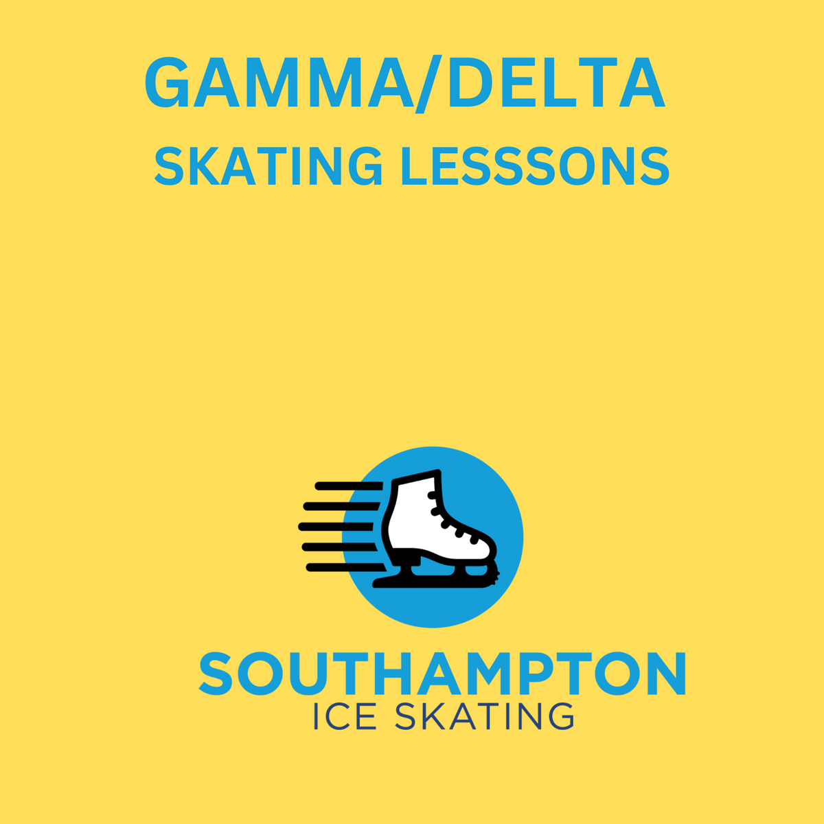 Gamma/Delta Skating Lessons
